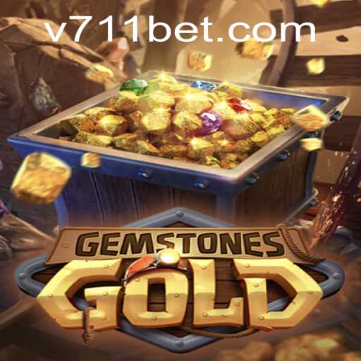 Explore the Exciting World of GemstonesGold at 711bet