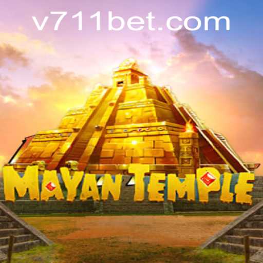 MayanTemple: Embark on a Thrilling Adventure with 711bet