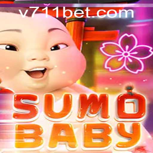 Experience the Thrilling World of SumoBaby with 711bet